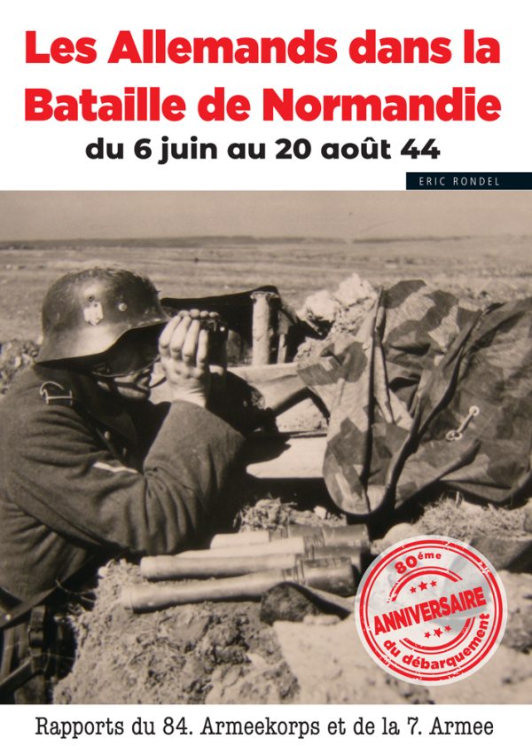 les allemands dans la bataille de Normandie