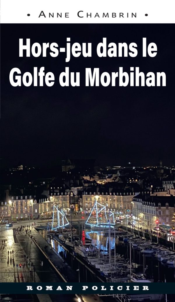 Hors jeu dans le golfe du Morbihan