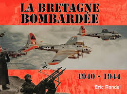 la bretagne bombardée