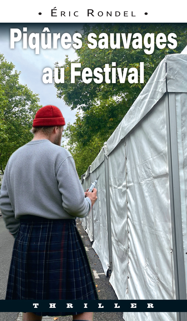 piqures sauvages au festival
