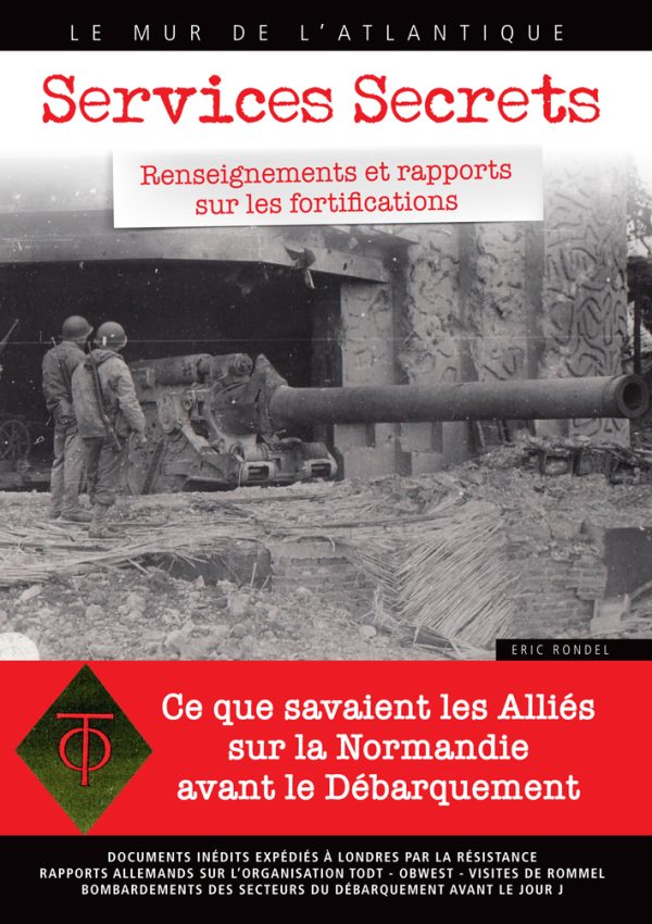 le mur de l'atlantique services secrets V4 Normandie