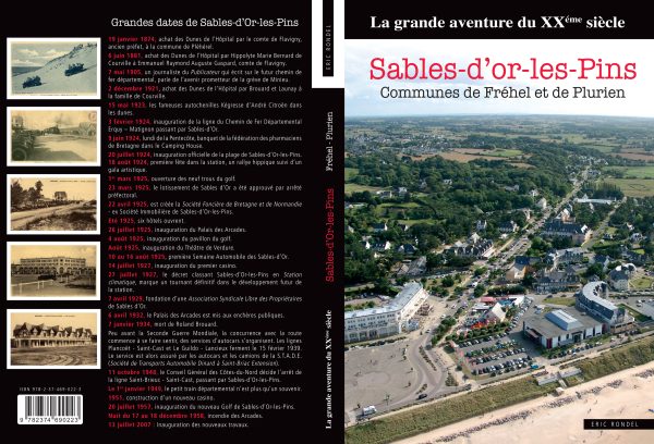 Sables-d'Or-les-Pins, la grande aventure du 20e siècle